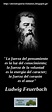 Ateismo para Cristianos.: Frases Célebres Ateas. Ludwig Feuerbach