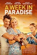 A Week in Paradise (2022) - IMDb