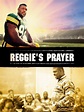 Reggie's Prayer - BMG-Global | Bridgestone Multimedia Group | Movie ...