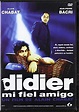 didier mi fiel amigo [DVD]: Amazon.es: Alain Chabat, Alain Chabat ...