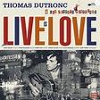 Thomas Dutronc - l'album Love is Live attendu le 7 septembre 2018 ...