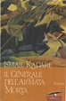 IL GENERALE DELL'ARMATA MORTA di Ismail Kadaré - Biblioteca Palazzolo