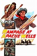 Rampage at Apache Wells (1965)