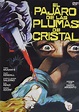 Sección visual de El pájaro de las plumas de cristal - FilmAffinity