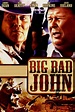 Big Bad John Pictures - Rotten Tomatoes
