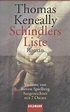 Schindlers Liste von Thomas Keneally als Taschenbuch - bücher.de