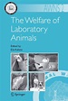 The Welfare of Laboratory Animals PDF