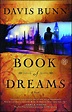 Book of Dreams | Book by Davis Bunn | Official Publisher Page | Simon ...