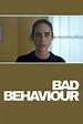 Bad Behaviour | Movie 2023 | Cineamo.com