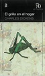 Aníbal, libros para todos: El grillo del hogar -- Charles Dickens