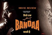 Sirf Ek Bandaa Kaafi Hai Hindi Movie Review, Rating and Verdict - Galatta
