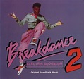 Breakdance 2 - Electric Boogaloo: Amazon.co.uk: CDs & Vinyl
