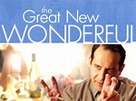 The Great New Wonderful (2005) - Rotten Tomatoes