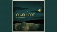 Alma Libre - YouTube