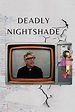 ‎Deadly Nightshade (2021) directed by Benjamin Rider • Reviews, film ...