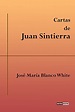 『Cartas De Juan Sintierra: (Con Notas)(Biografía)(Ilustrado) - 読書メーター