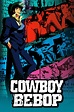 Cowboy Bebop (TV Series 1998-1999) - Posters — The Movie Database (TMDB)