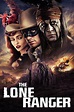 The Lone Ranger (2013) | The Poster Database (TPDb)