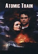 Atomic Train (movie, 1999)