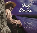 Guy Davis, Bluesman - American blues, blues musician