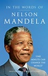 In the Words of Nelson Mandela - Profile Books