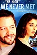 The Night We Never Met (1993) - Posters — The Movie Database (TMDb)