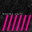 This Is Six | Moving Units