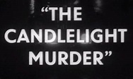 The Candlelight Murder (1953)