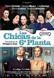 Las chicas de la sexta planta (2010) - Película eCartelera
