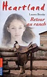 Heartland - tome 40 Retour au ranch (40) by Lauren Brooke | Goodreads