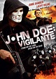 John Doe: Vigilante DVD Release Date | Redbox, Netflix, iTunes, Amazon