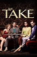 The Take (TV Series 2009-2009) — The Movie Database (TMDB)