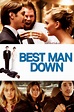 Best Man Down (2012) - Posters — The Movie Database (TMDB)
