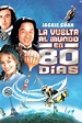 La vuelta al mundo en 80 días (2004) | Doblaje Wiki | Fandom