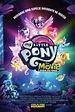 A Magia dos Póneis / My Little Pony: The Movie (2017) - filmSPOT