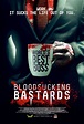 Bloodsucking Bastards (2015) – Dimsum Cinema