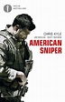 American sniper. Autobiografia del cecchino più letale della storia ...