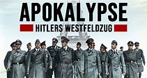 Apokalypse: Hitlers Westfeldzug im Fernsehen (National Geographic ...