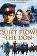 Quiet Flows The Don (2006) - Watch Online | FLIXANO