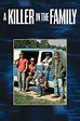 ‎A Killer in the Family (1983) directed by Richard T. Heffron • Reviews, film + cast • Letterboxd
