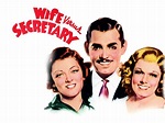 Wife vs. Secretary Pictures - Rotten Tomatoes