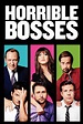 Watch Horrible Bosses (2011) Full Movie Online Free - CineFOX