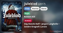 Juleblod (film, 2017) - FilmVandaag.nl