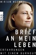 Brief an mein Leben - Miriam Meckel - Buch kaufen | Ex Libris