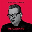Werdegang (2 CDs) von Heinz Rudolf Kunze auf Audio CD - jetzt bei ...