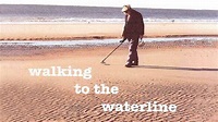 Watch Walking to the Waterline (1998) Full Movie Online - Plex