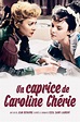 Un caprice de Caroline chérie (1953) — The Movie Database (TMDb)