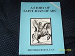 The Story Of Saint Joan Of Arc