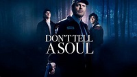 Don't Tell a Soul | Film 2021 | Moviebreak.de