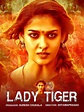 Lady Tiger Movie (2019) | Release Date, Cast, Trailer, Songs, Streaming ...
